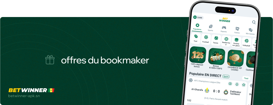 Offres du bookmaker Betwinner Apk Sénégal
